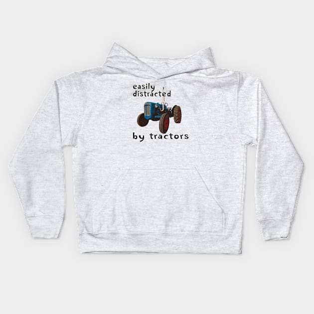 easily distracted by tractors Kids Hoodie by seadogprints